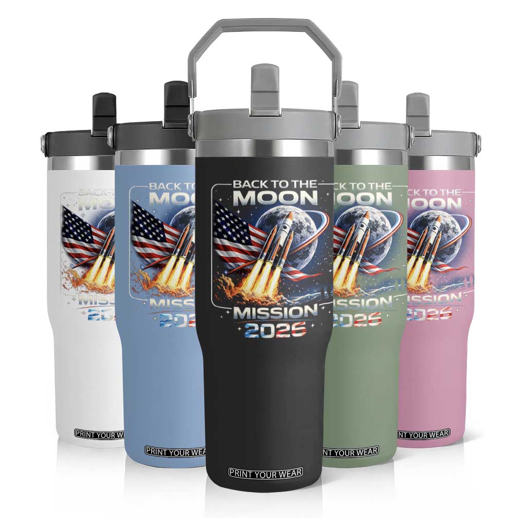 Back To The Moon Mission 2026 Flip Straw Tumbler Rocket Launch Moon Space Program TS11 Print Your Wear