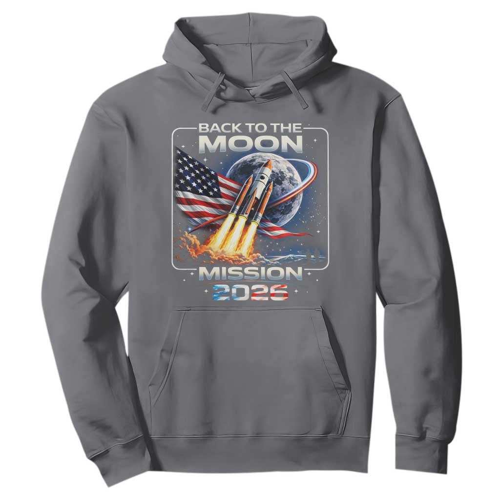 Back To The Moon Mission 2026 Hoodie Rocket Launch Moon Space Program TS11 Charcoal Print Your Wear