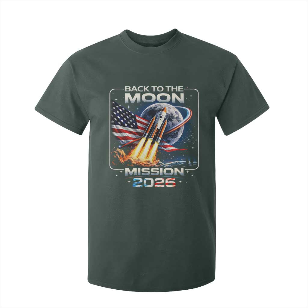 Back To The Moon Mission 2026 T Shirt For Kid Rocket Launch Moon Space Program TS11 Dark Forest Green Print Your Wear