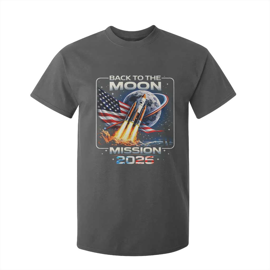 Back To The Moon Mission 2026 T Shirt For Kid Rocket Launch Moon Space Program TS11 Dark Heather Print Your Wear