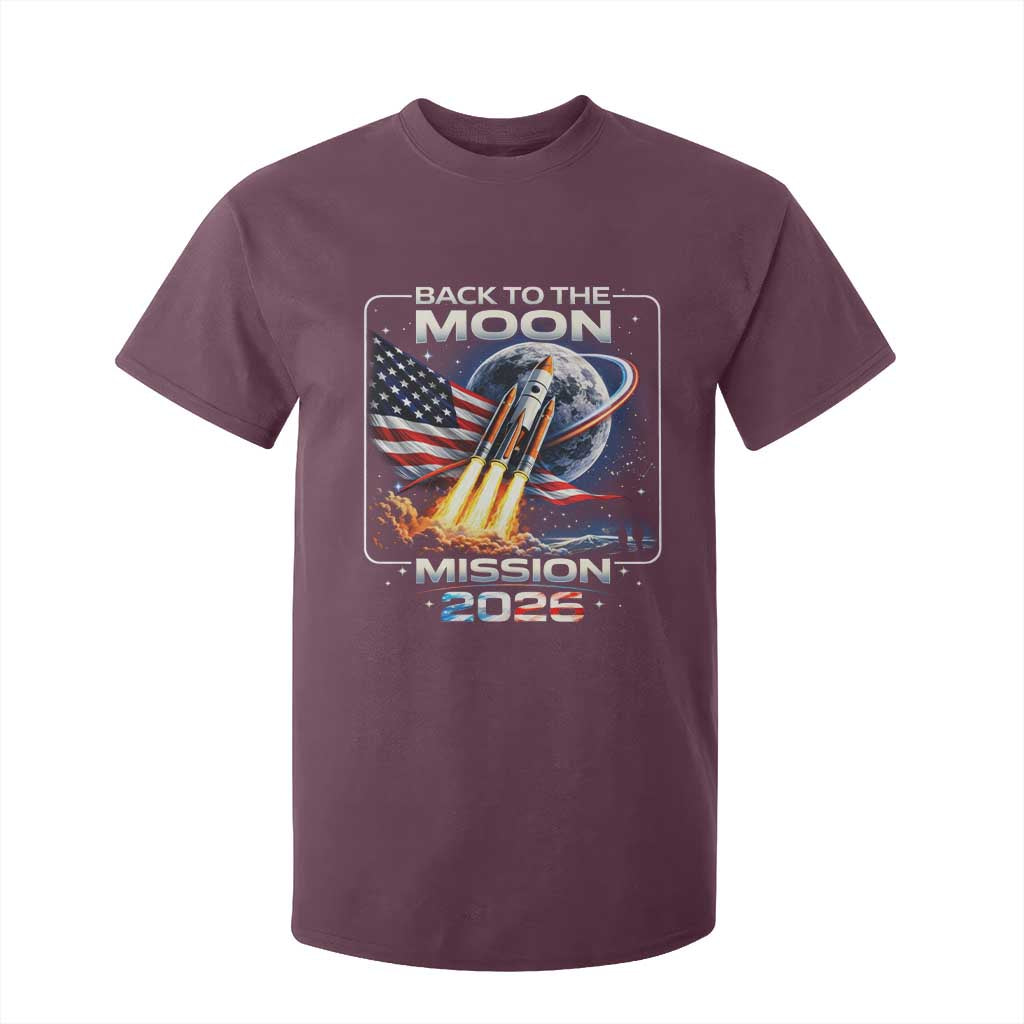 Back To The Moon Mission 2026 T Shirt For Kid Rocket Launch Moon Space Program TS11 Maroon Print Your Wear