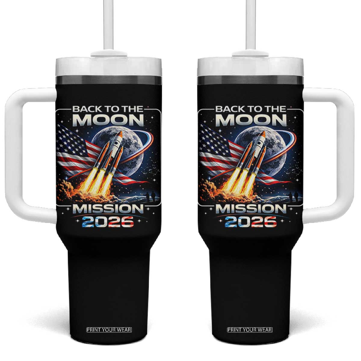 Back To The Moon Mission 2026 Tumbler With Handle Rocket Launch Moon Space Program TS11 One Size: 40 oz Black Print Your Wear