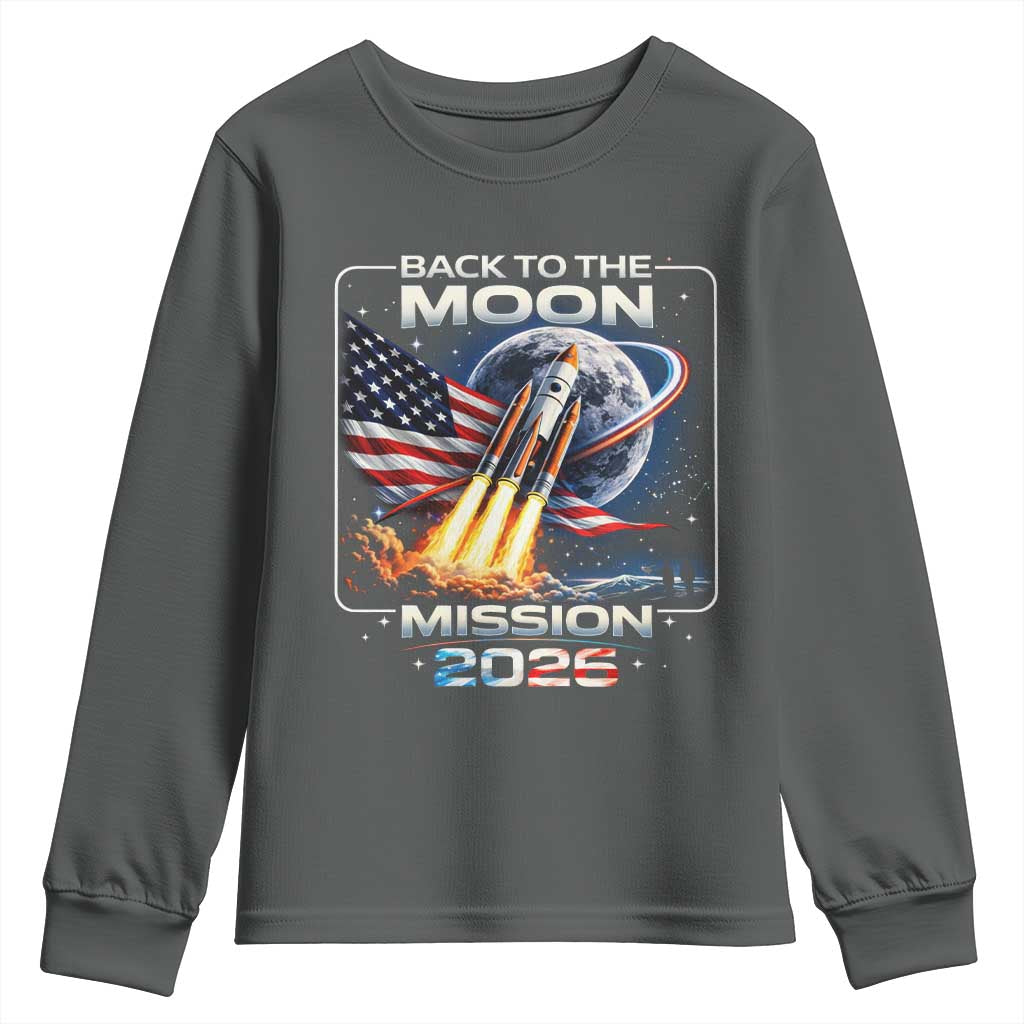Back To The Moon Mission 2026 Youth Sweatshirt Rocket Launch Moon Space Program TS11 Dark Heather Print Your Wear