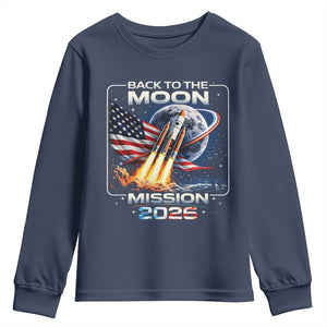 Back To The Moon Mission 2026 Youth Sweatshirt Rocket Launch Moon Space Program TS11 Navy Print Your Wear