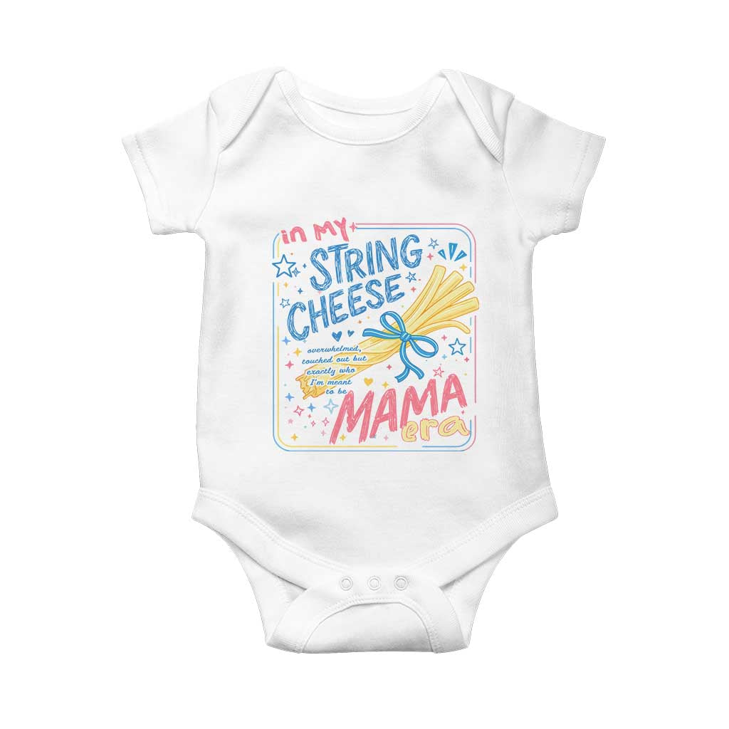 In My String Cheese Mama Era Baby Onesie Funny Mom Life Coquette Bow TS11 White Print Your Wear