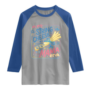 In My String Cheese Mama Era Raglan Shirt Funny Mom Life Coquette Bow TS11 Sport Gray Royal Print Your Wear