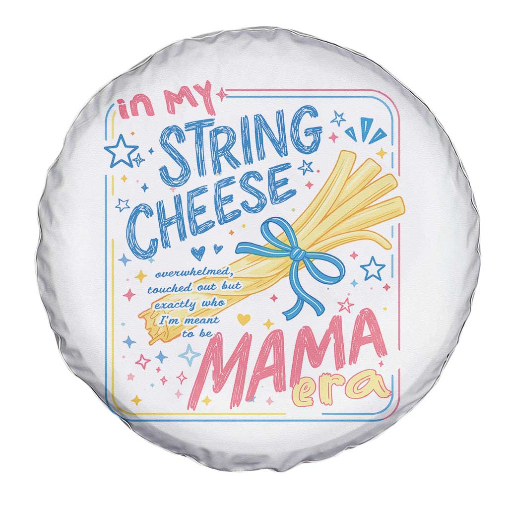 In My String Cheese Mama Era Spare Tire Cover Funny Mom Life Coquette Bow TS11 Print Your Wear