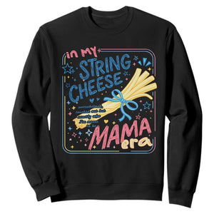 In My String Cheese Mama Era Sweatshirt Funny Mom Life Coquette Bow TS11 Black Print Your Wear