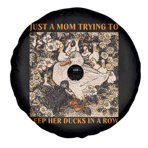 Just A Mom Trying To Keep Her Ducks In A Row Spare Tire Cover Funny Duck Mom TS11 Print Your Wear