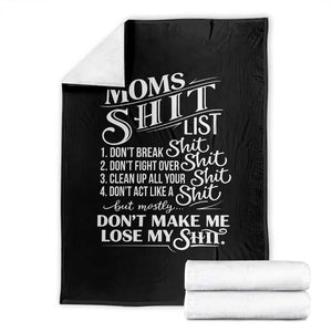 Mom Shit List Throw Blanket Funny Mom Life Sarcastic Mothers Day TS11 Black Print Your Wear