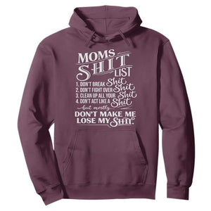 Mom Shit List Hoodie Funny Mom Life Sarcastic Mothers Day TS11 Maroon Print Your Wear