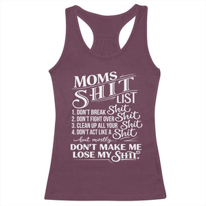 Mom Shit List Racerback Tank Top Funny Mom Life Sarcastic Mothers Day TS11 Maroon Print Your Wear