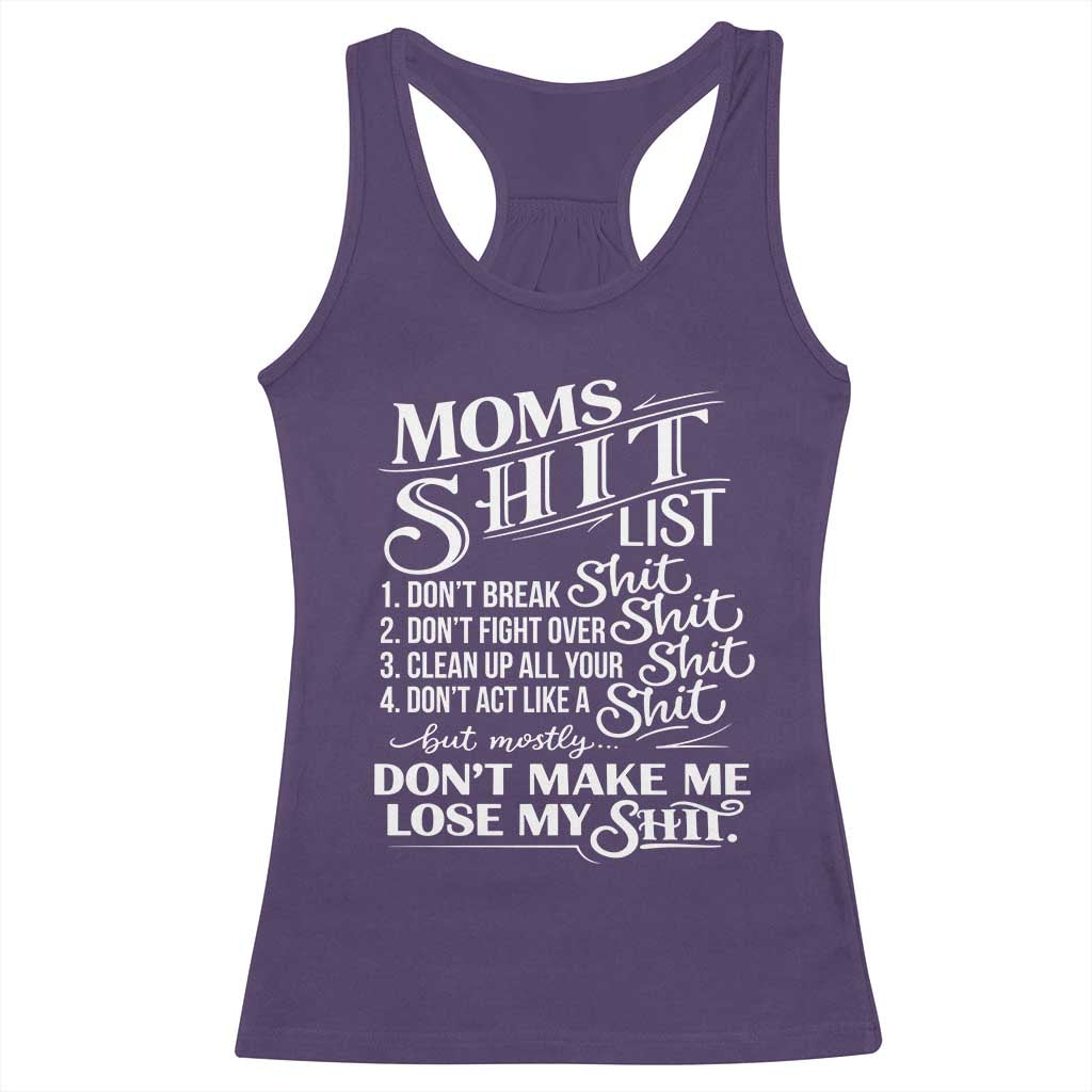 Mom Shit List Racerback Tank Top Funny Mom Life Sarcastic Mothers Day TS11 Purple Print Your Wear