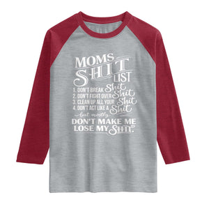 Mom Shit List Raglan Shirt Funny Mom Life Sarcastic Mothers Day TS11 Heather Gray Heather Red Print Your Wear