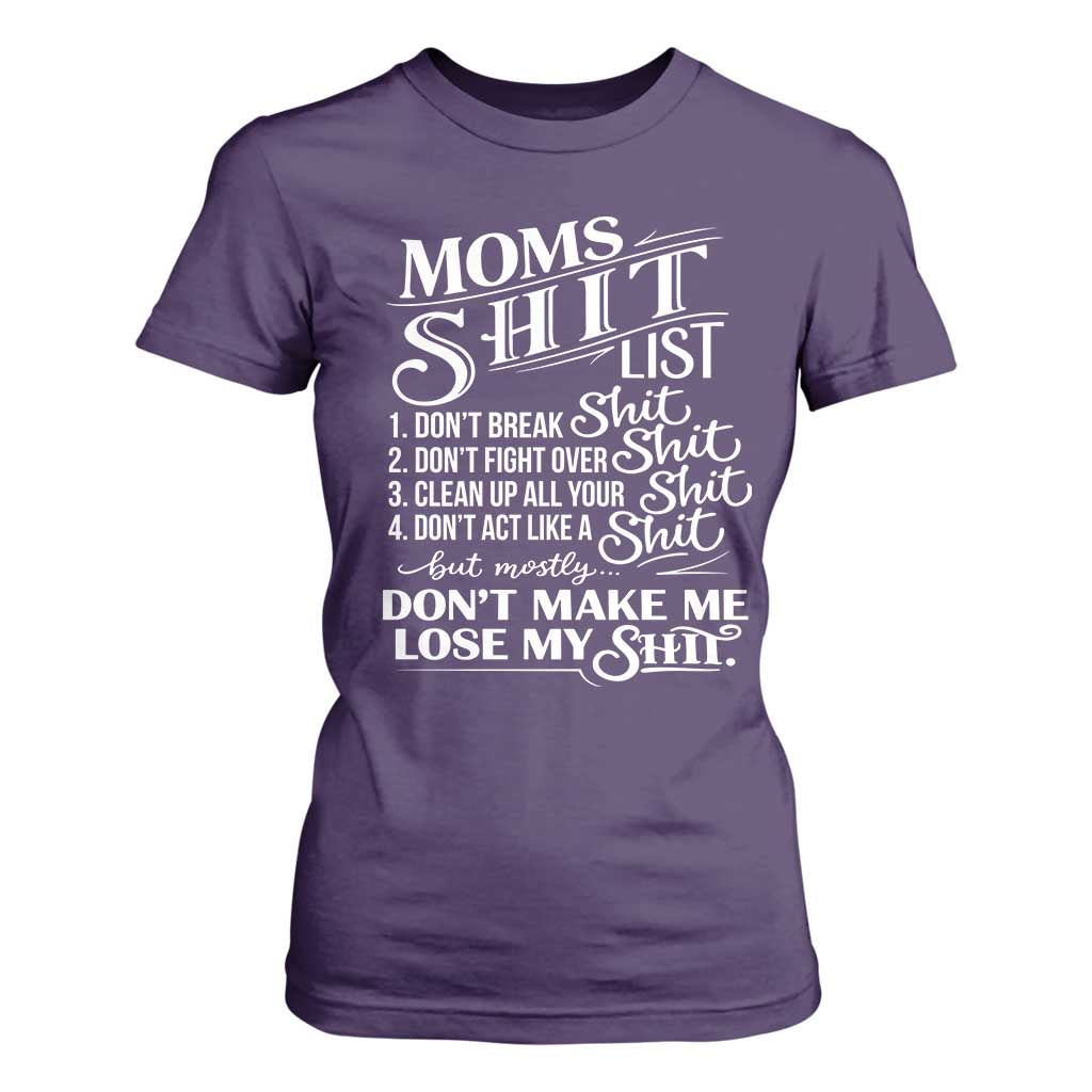 Mom Shit List T Shirt For Women Funny Mom Life Sarcastic Mothers Day TS11 Purple Print Your Wear