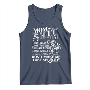 Mom Shit List Tank Top Funny Mom Life Sarcastic Mothers Day TS11 Navy Print Your Wear