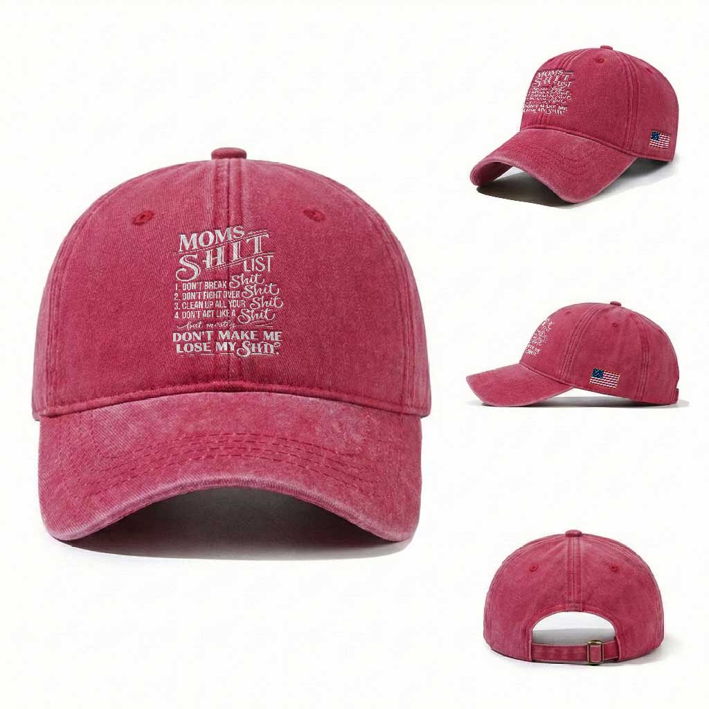 Mom Shit List Washed Cotton Baseball Cap Funny Mom Life Sarcastic Mothers Day TS11 Washed Cap Universal Fit Red Print Your Wear
