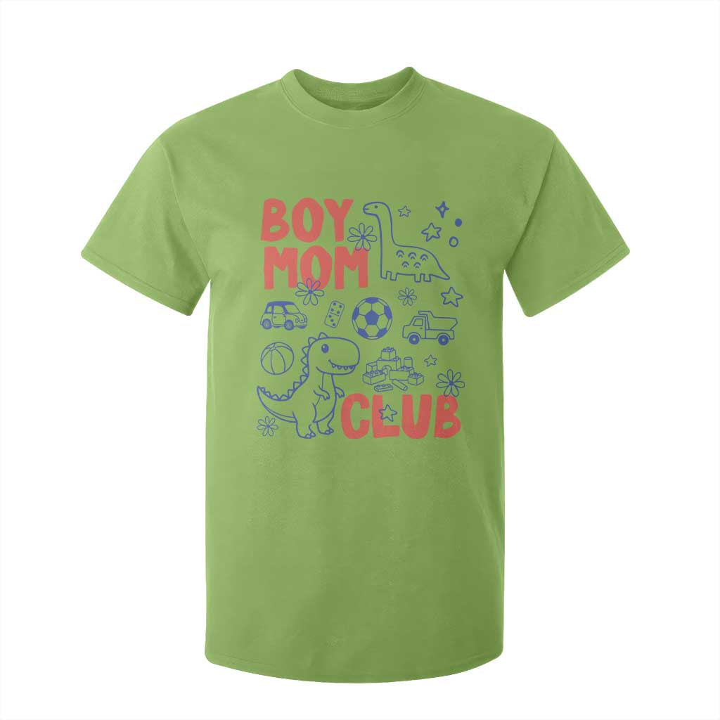 Boy Mom Club T Shirt For Kid Mom Of Boys Dinosaur Kids Toy Doodles TS11 Lime Print Your Wear