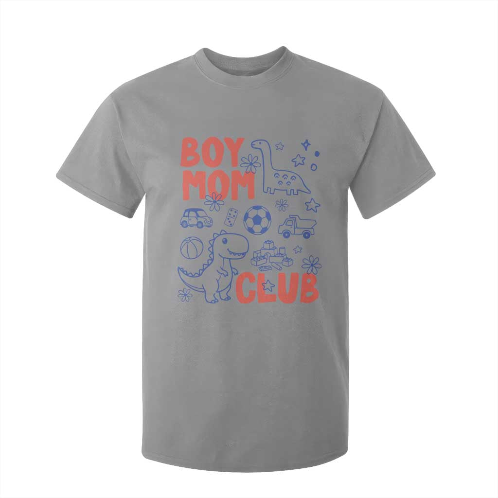 Boy Mom Club T Shirt For Kid Mom Of Boys Dinosaur Kids Toy Doodles TS11 Sport Gray Print Your Wear