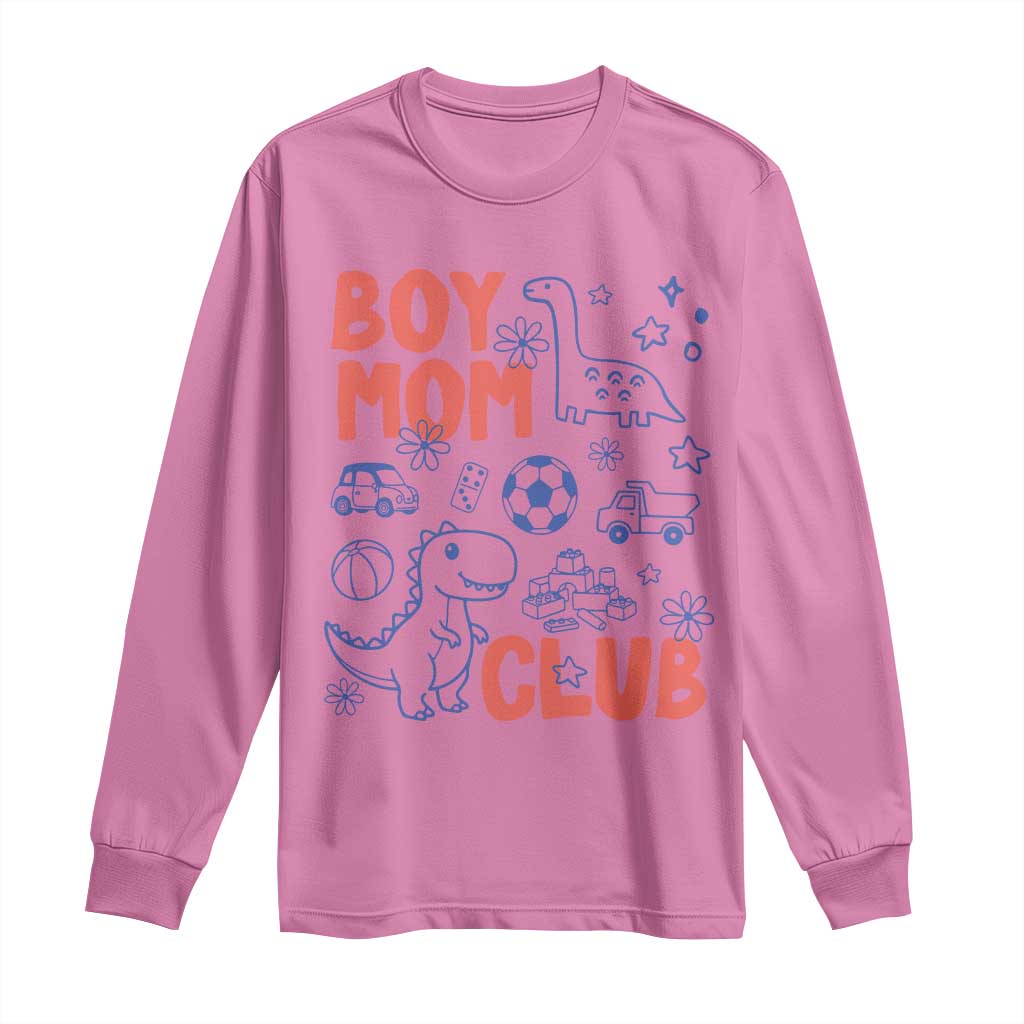 Boy Mom Club Long Sleeve Shirt Mom Of Boys Dinosaur Kids Toy Doodles TS11 Azalea Print Your Wear