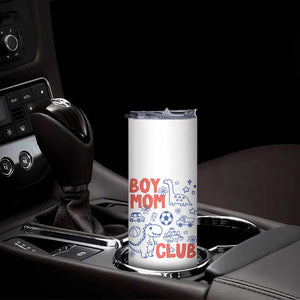 Boy Mom Club Skinny Tumbler Mom Of Boys Dinosaur Kids Toy Doodles TS11 Print Your Wear