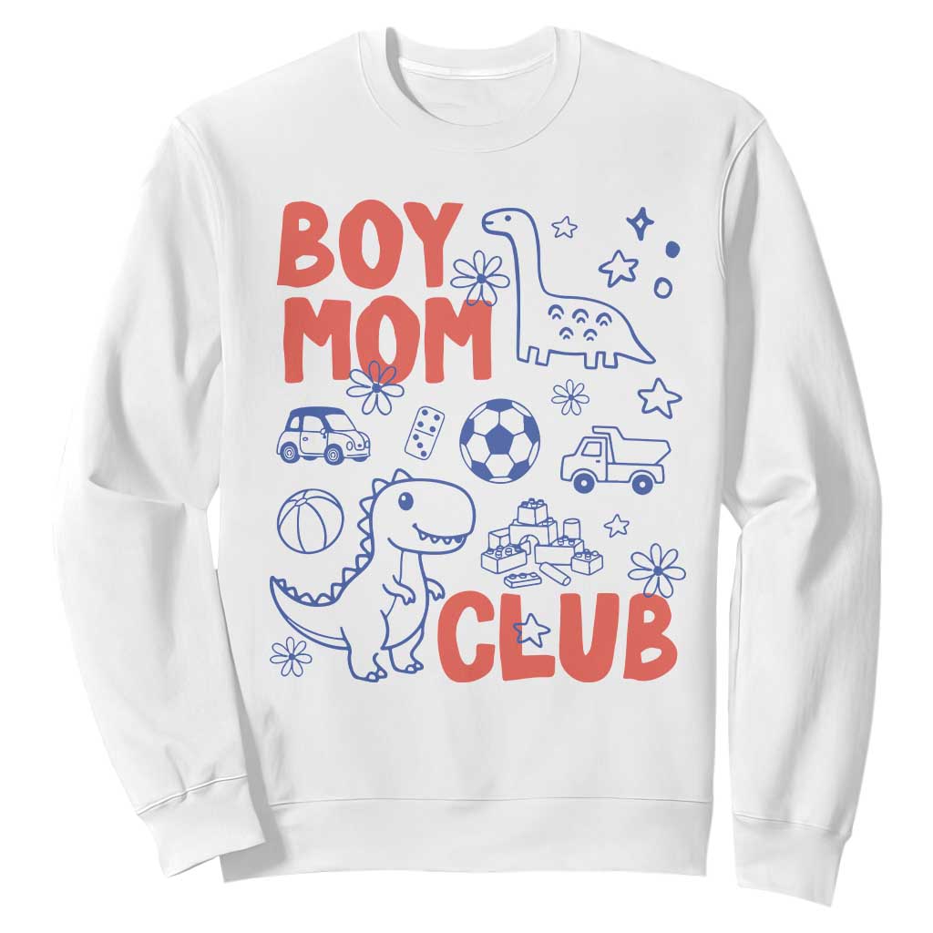Boy Mom Club Sweatshirt Mom Of Boys Dinosaur Kids Toy Doodles TS11 White Print Your Wear