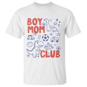 Boy Mom Club T Shirt Mom Of Boys Dinosaur Kids Toy Doodles TS11 White Print Your Wear