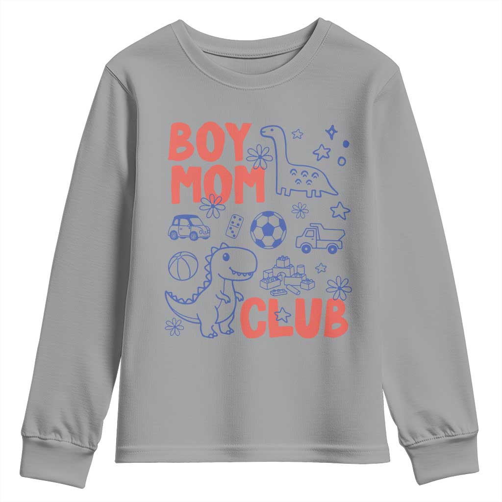 Boy Mom Club Youth Sweatshirt Mom Of Boys Dinosaur Kids Toy Doodles TS11 Sport Gray Print Your Wear