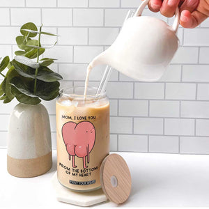Mom I Love You From The Bottom Of My Heart Glass Can Family Humor TS11 Print Your Wear