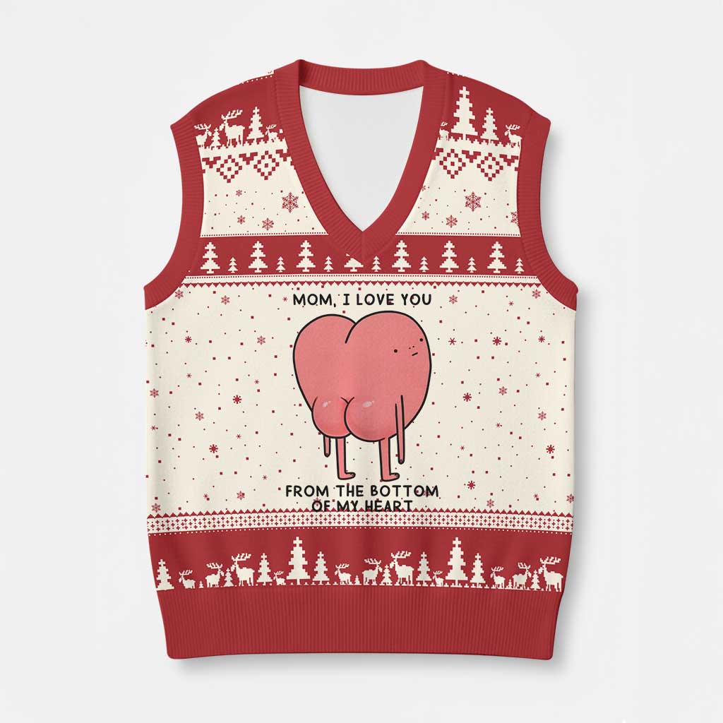 Mom I Love You From The Bottom Of My Heart V-Neck Knit Sweater Vest Family Humor TS11 Beige Red Print Your Wear