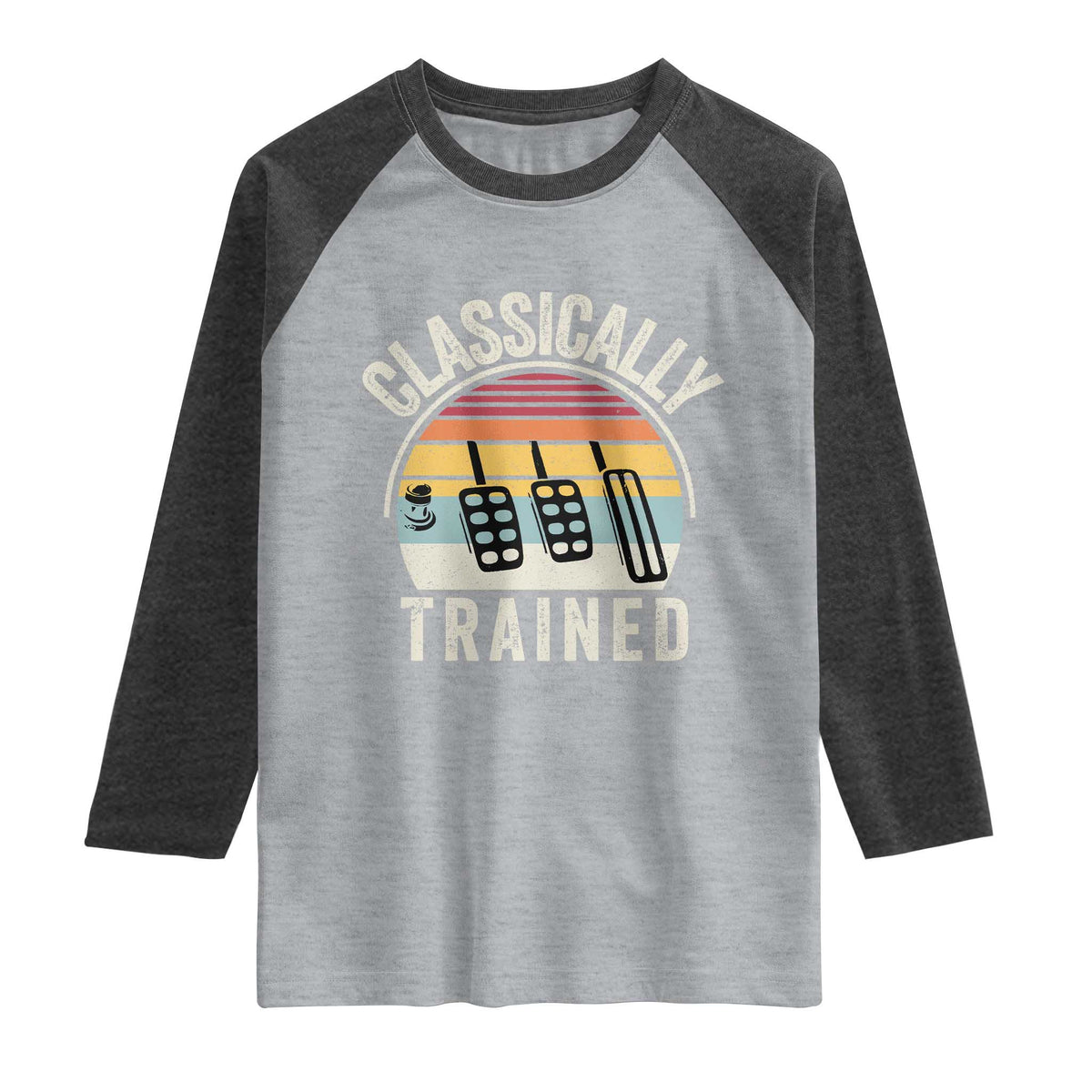 Classically Trained Car Raglan Shirt Funny Manual Transmission Driver TS11 Heather Gray Heather Charcoal Print Your Wear