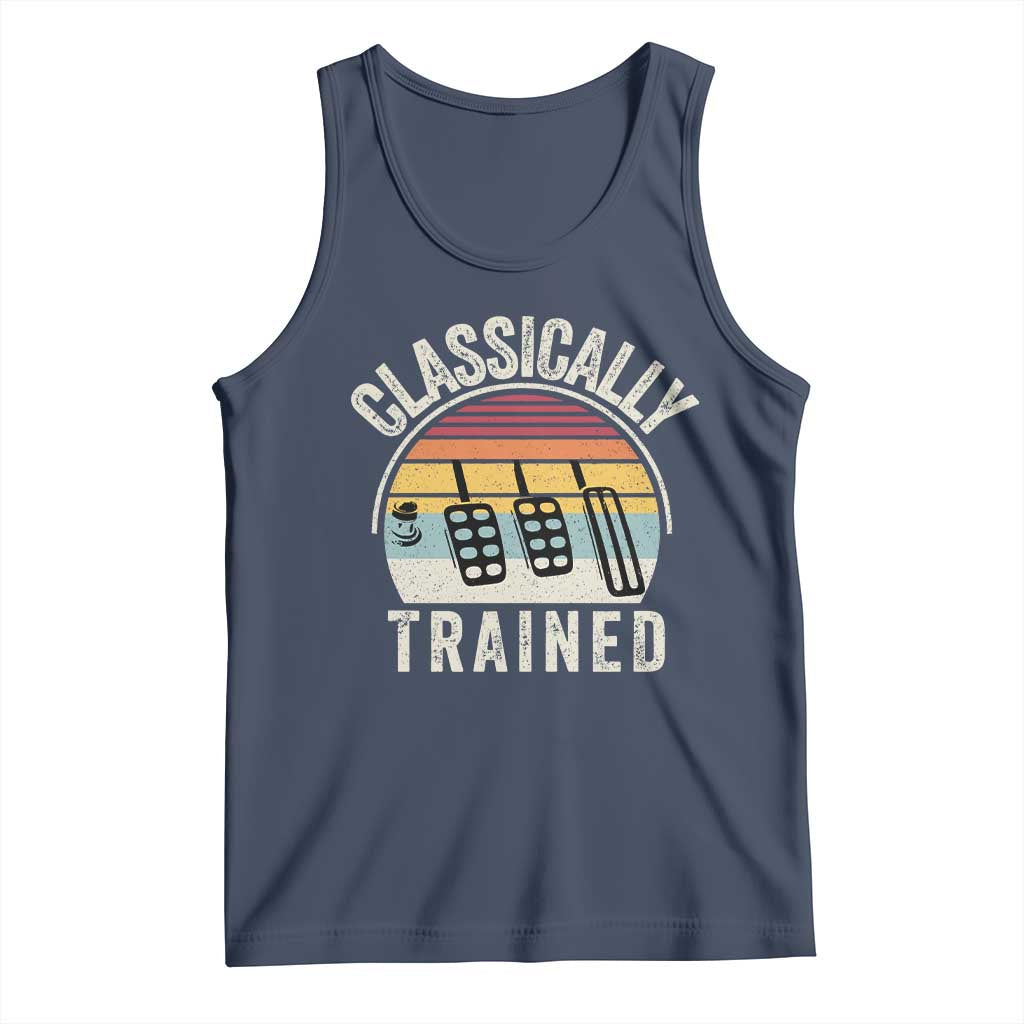 Classically Trained Car Tank Top Funny Manual Transmission Driver TS11 Navy Print Your Wear