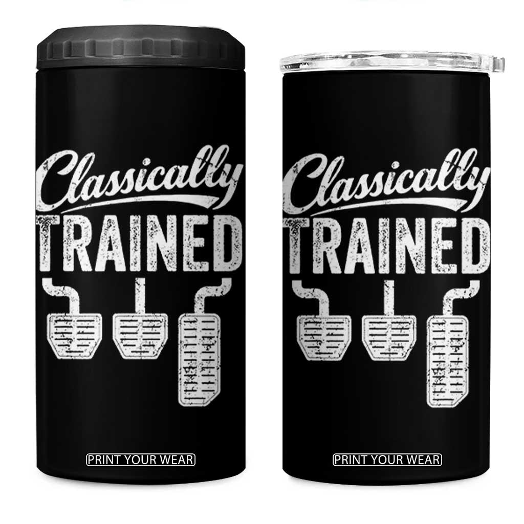 Classically Trained Manual Car 4 in 1 Can Cooler Tumbler Pedals Driving Humor TS11 One Size: 16 oz Black Print Your Wear