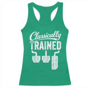 Classically Trained Manual Car Racerback Tank Top Pedals Driving Humor TS11 Irish Green Print Your Wear