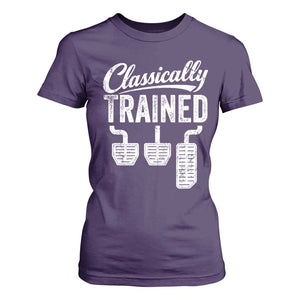Classically Trained Manual Car T Shirt For Women Pedals Driving Humor TS11 Purple Print Your Wear