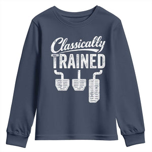 Classically Trained Manual Car Youth Sweatshirt Pedals Driving Humor TS11 Navy Print Your Wear