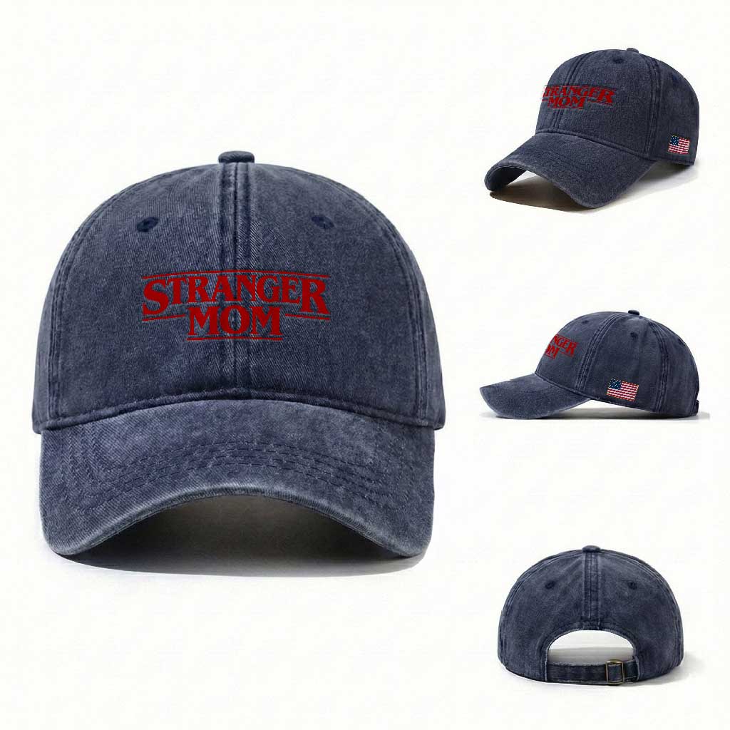 Stranger Mom Washed Cotton Baseball Cap Funny Mothers Day Movie Gift TS11 Washed Cap Universal Fit Navy Print Your Wear