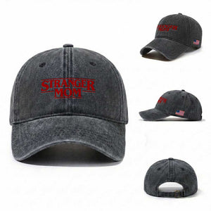 Stranger Mom Washed Cotton Baseball Cap Funny Mothers Day Movie Gift TS11 Washed Cap Universal Fit Dark Gray Print Your Wear