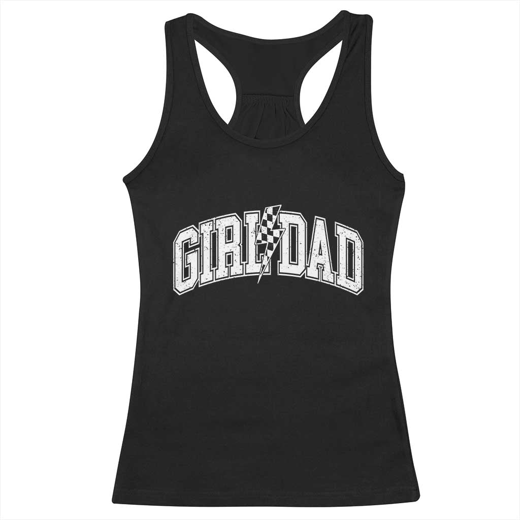 Girl Dad Lightning Bolt Checkered Varsity Daughter Daddy Racerback Tank Top TS11 Black Print Your Wear