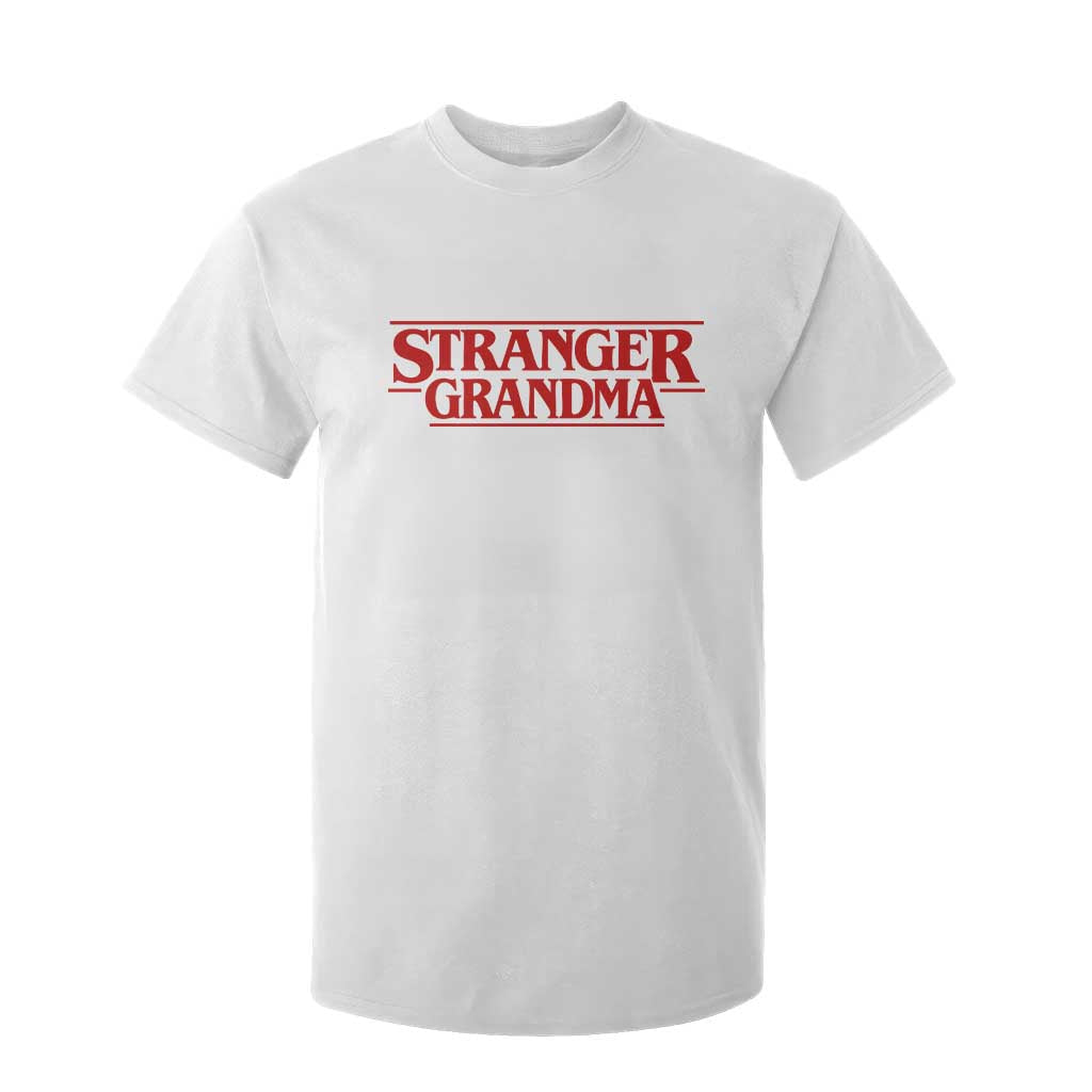 Stranger Grandma T Shirt For Kid Funny Grandmother Movie Gift TS11 White Print Your Wear