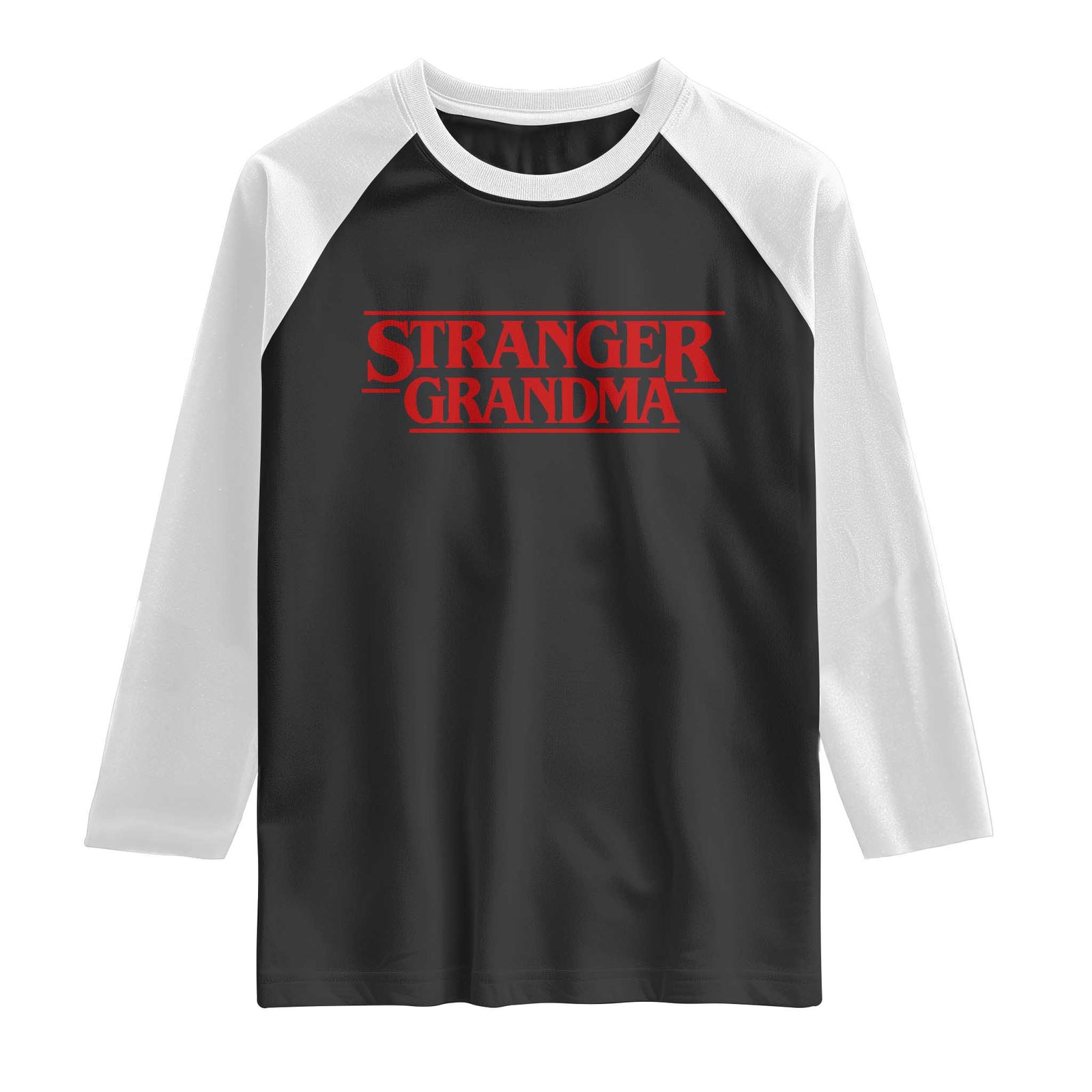 Stranger Grandma Raglan Shirt Funny Grandmother Movie Gift TS11 Black White Print Your Wear
