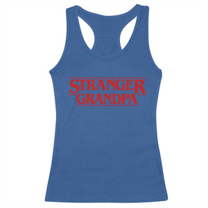 Stranger Grandpa Racerback Tank Top Funny Grandfather Movie Gift TS11 Royal Blue Print Your Wear