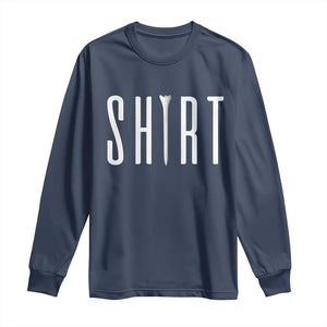 Golf Lover Long Sleeve Shirt Funny Tee Shirt Golfing TS11 Navy Print Your Wear
