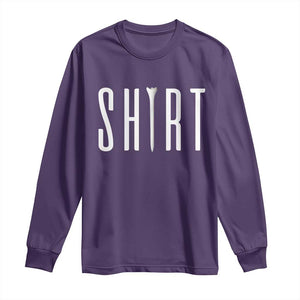 Golf Lover Long Sleeve Shirt Funny Tee Shirt Golfing TS11 Purple Print Your Wear