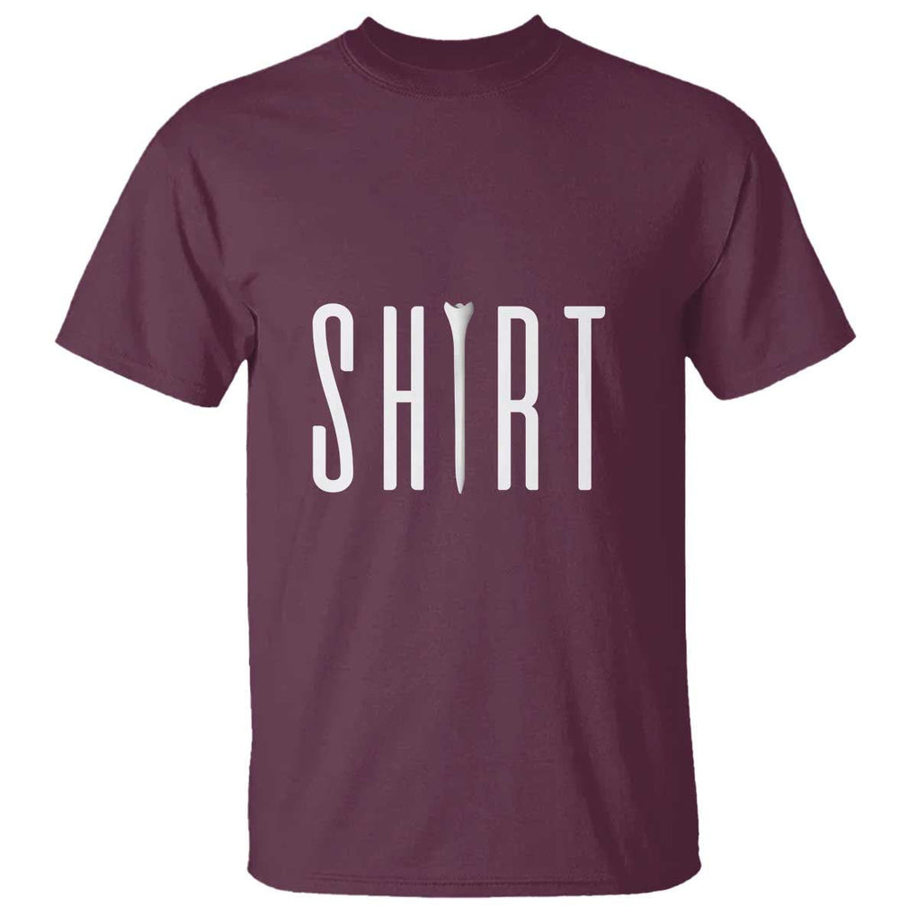 Golf Lover T Shirt Funny Tee Shirt Golfing TS11 Maroon Print Your Wear