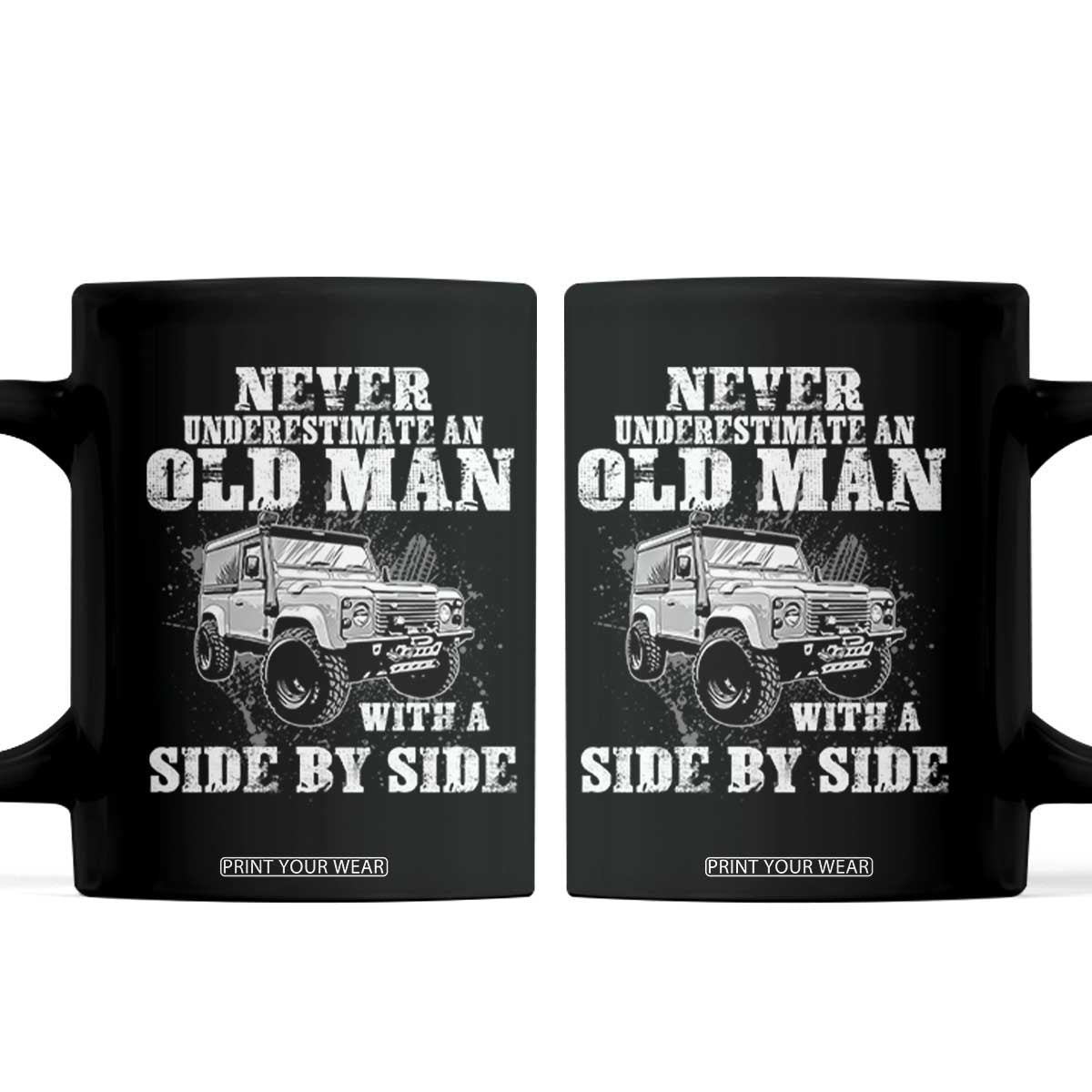 Classic Car Coffee Mug Never Underestimate An Old Man With A Side By Side Vintage Car TS11 Black Print Your Wear