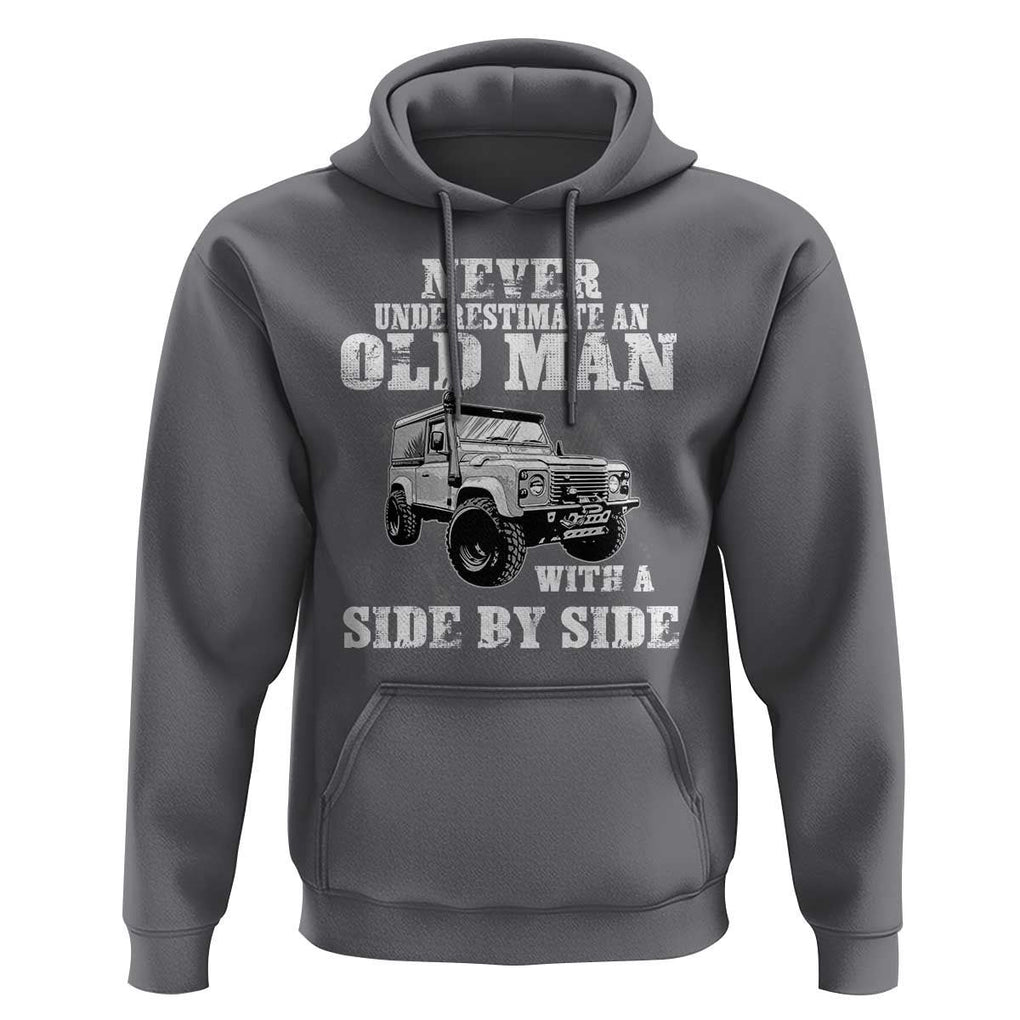 Classic Car Hoodie Never Underestimate An Old Man With A Side By Side Vintage Car TS11 Charcoal Print Your Wear