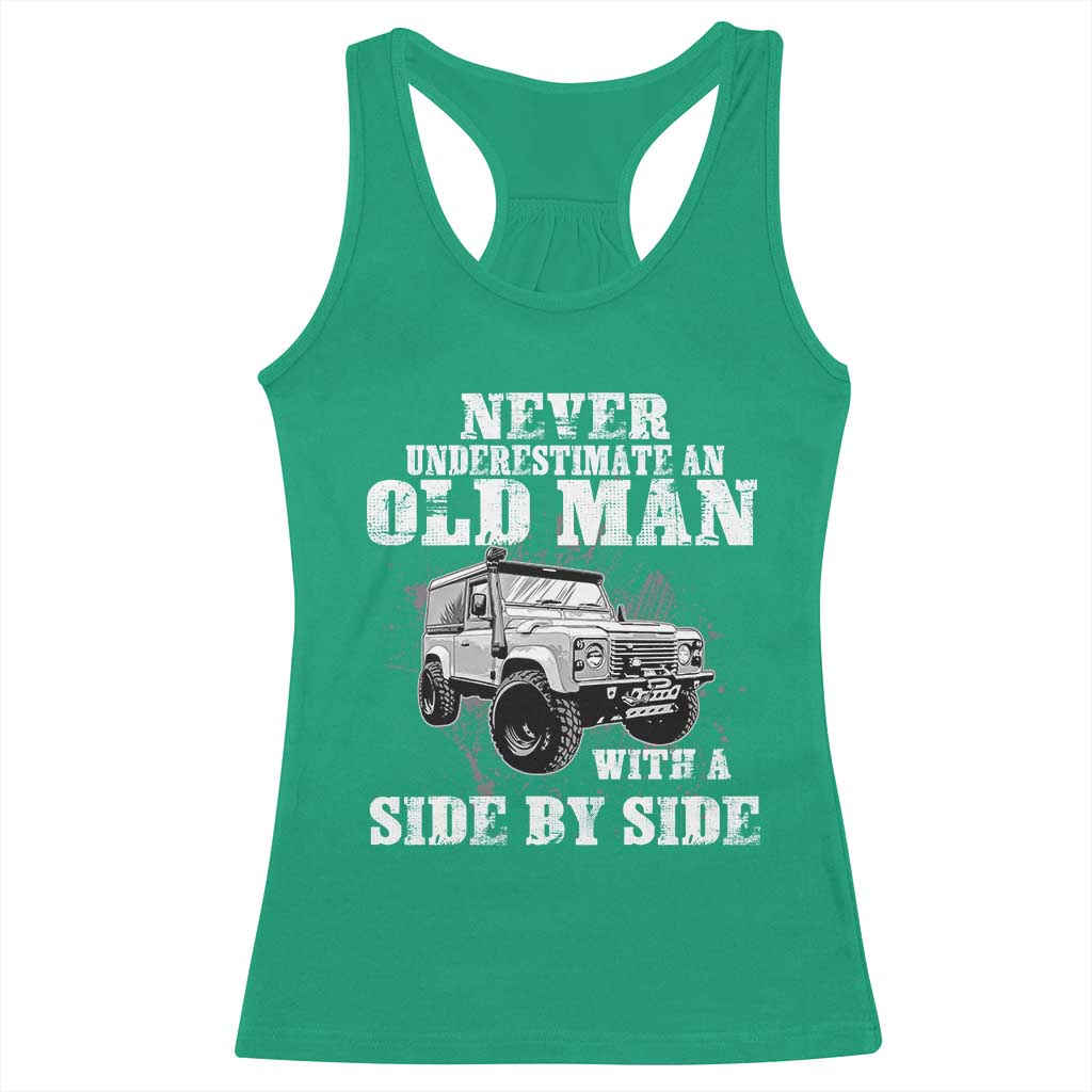 Classic Car Racerback Tank Top Never Underestimate An Old Man With A Side By Side Vintage Car TS11 Irish Green Print Your Wear