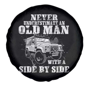 Classic Car Spare Tire Cover Never Underestimate An Old Man With A Side By Side Vintage Car TS11 Print Your Wear