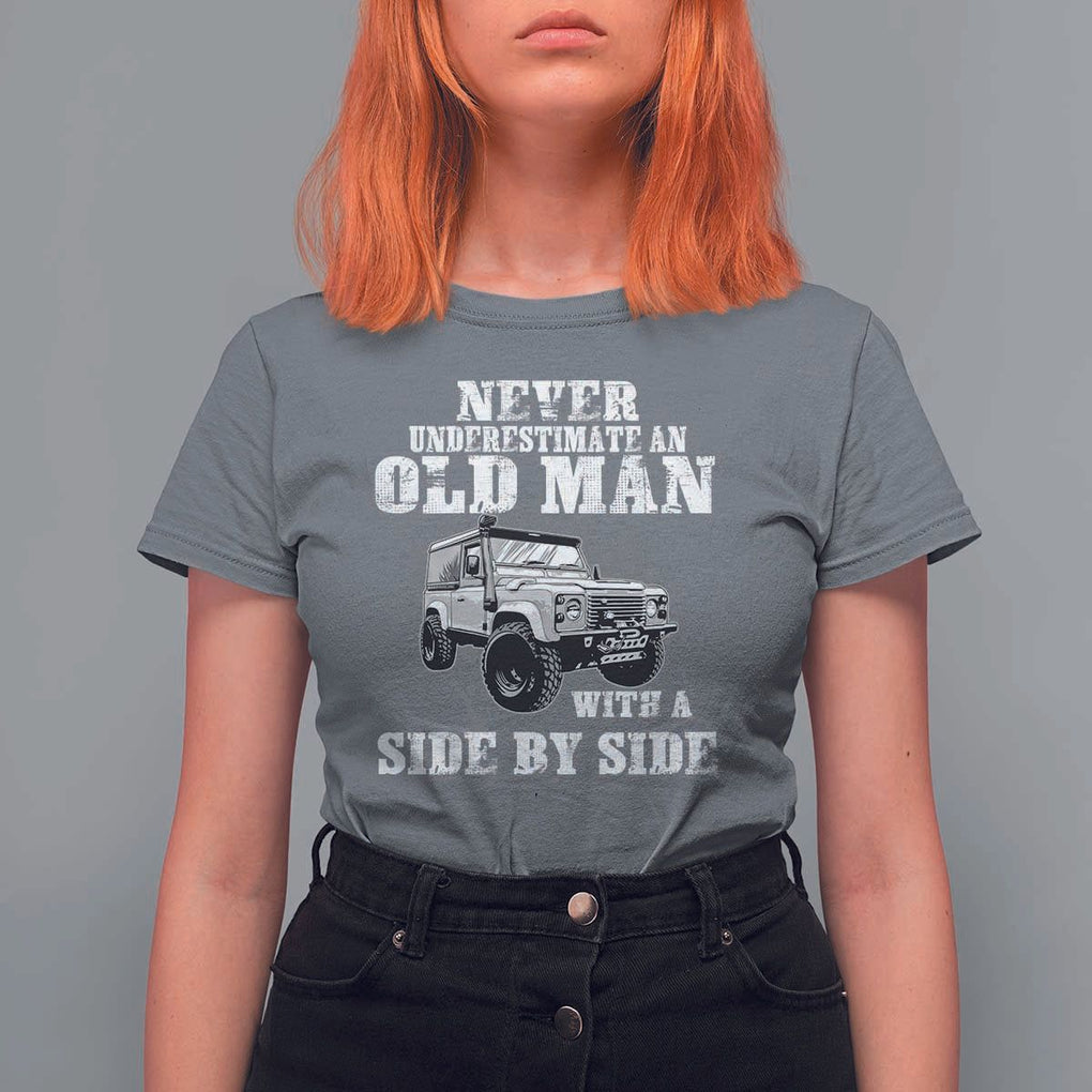 Classic Car T Shirt For Women Never Underestimate An Old Man With A Side By Side Vintage Car TS11 Charcoal Print Your Wear